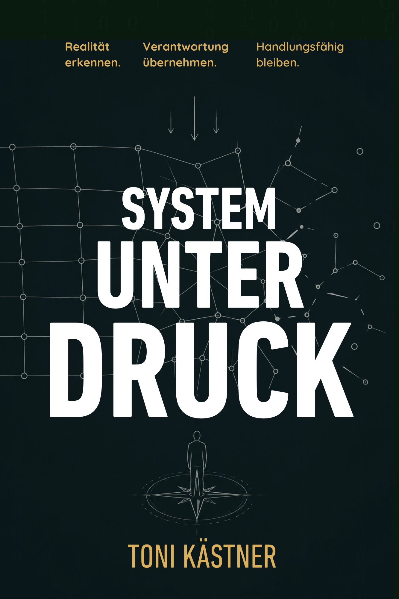 Systeme unter Druck — Toni Kästner